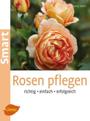 cover image of Rosen pflegen